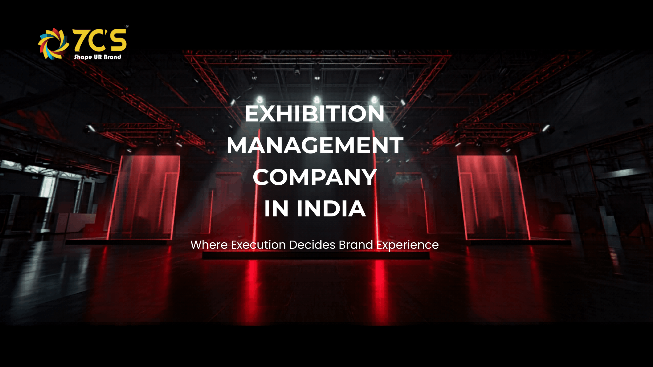 Why the Best Exhibition Management Company in India Wins on the Floor, Not Just the Floor Plan